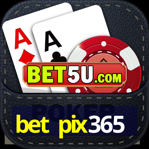 bet pix365